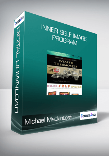 Michael Mackintosh - Inner Self Image Program
