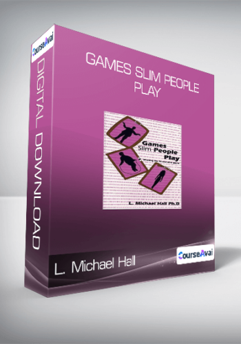 L. Michael Hall – Games Slim People Play