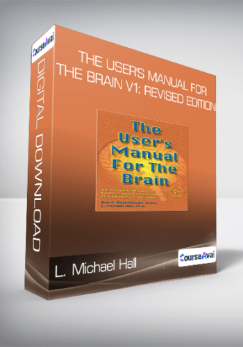 L. Michael Hall - The User's Manual for the Brain v1: Revised Edition