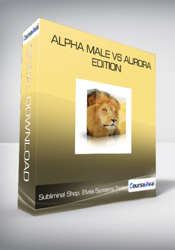 Subliminal Shop, Elvea Systems and Tradewynd - Alpha Male V6 Aurora Edition