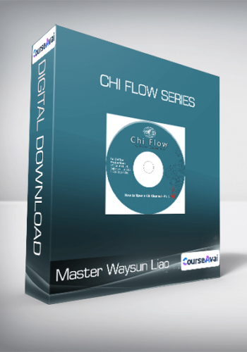 Master Waysun Liao – Chi Flow Series