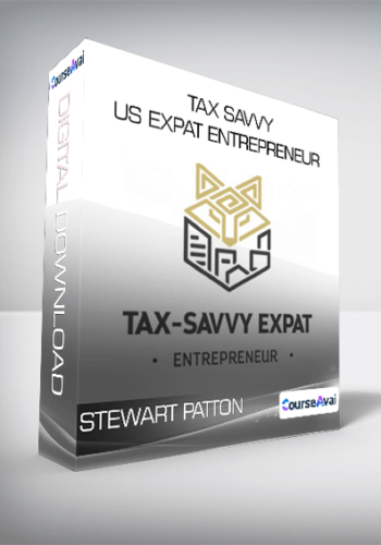 Stewart Patton - Tax Savvy US Expat Entrepreneur