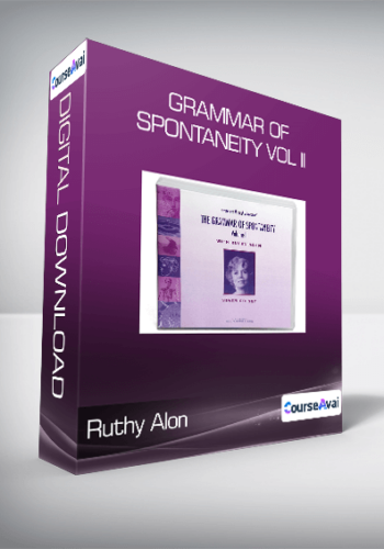 Ruthy Alon - Grammar of Spontaneity Vol II