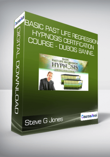 Steve G Jones – Basic Past Life Regression Hypnosis Certification Course – Dubois Banne..