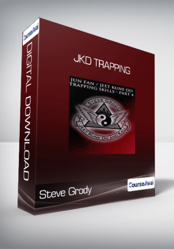 Steve Grody - JKD Trapping