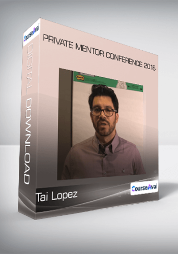 Tai Lopez - Private Mentor Conference 2018