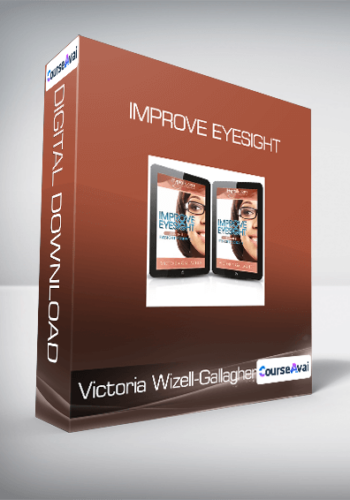 Victoria Wizell-Gallagher – Improve Eyesight
