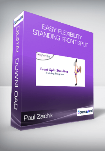 Paul Zaichik - Easy Flexibility - Standing Front Split