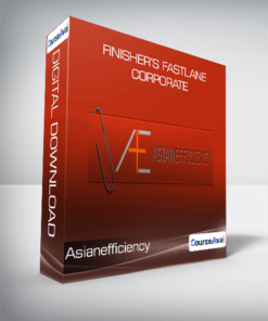 Asianefficiency - Finisher’s Fastlane Corporate
