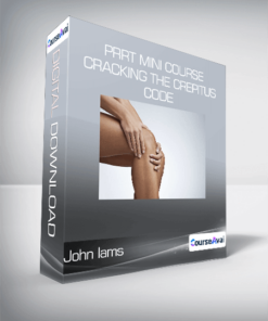 John Iams - PRRT Mini Course - Cracking the Crepitus Code