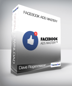 Dave Rogenmoser - Facebook Ads Mastery