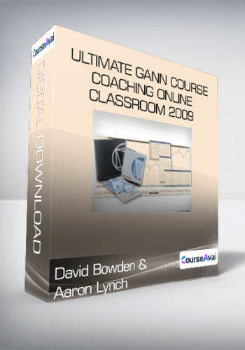 David Bowden & Aaron Lynch - Ultimate Gann Course Coaching Online Classroom 2009 (Video 1.46 GB)