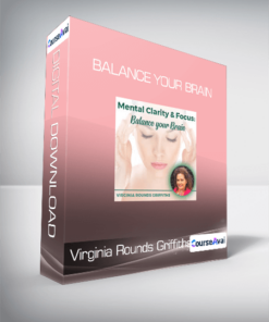 Virginia Rounds Griffiths - Balance your Brain