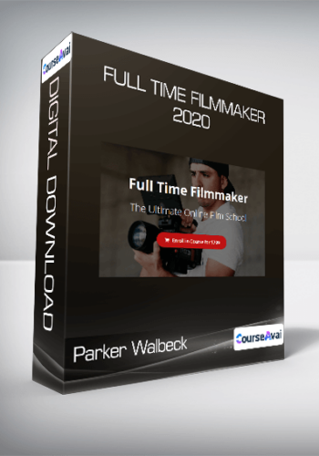 Parker Walbeck – Full Time Filmmaker 2020