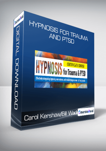 Carol Kershaw/Bill Wade – Hypnosis For Trauma And PTSD