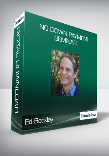 Ed Beckley - No Down Payment Seminar