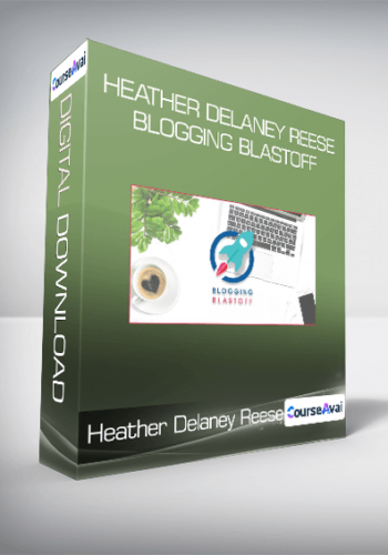 Heather Delaney Reese - Blogging Blastoff