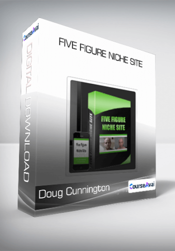 Doug Cunnington - Five Figure Niche Site