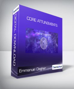 Emmanuel Dagher - Core Attunements
