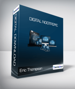 Eric Thompson - Digital Nootropic