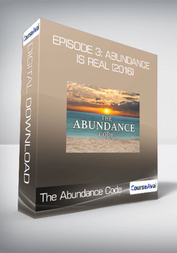 The Abundance Code - Episode 3: Abundance Is Real (2016)