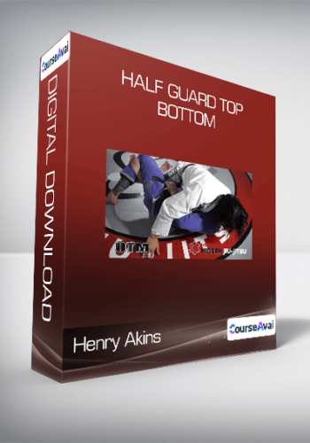 Henry Akins - Half Guard Top & Bottom