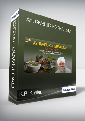 K.P. Khalsa – Ayurvedic Herbalism
