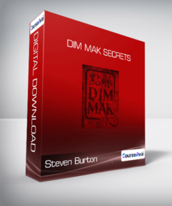 Steven Burton - Dim Mak Secrets