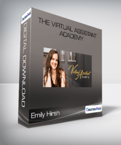 Emily Hirsh - The Virtual Assistant Academy