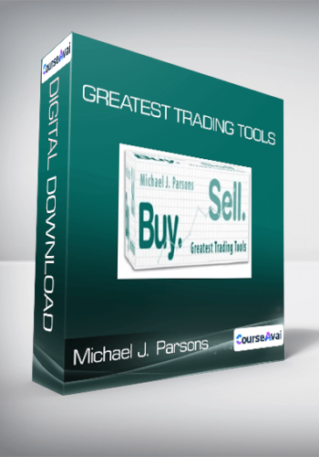 Michael J. Parsons – Greatest Trading Tools