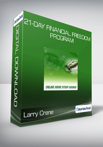 Larry Crane's 21-Day Financial Freedom Program