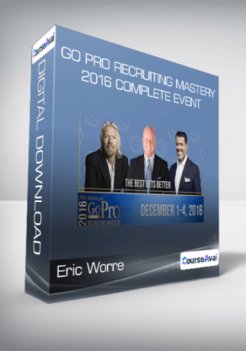Eric Worre - Go Pro Recruiting Mastery 2016 Complete Event