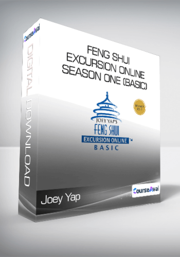 Joey Yap - Feng Shui Excursion Online Season One (Basic)