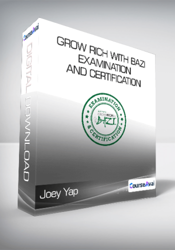 Joey Yap - Grow Rich with Bazi: Examination and Certification