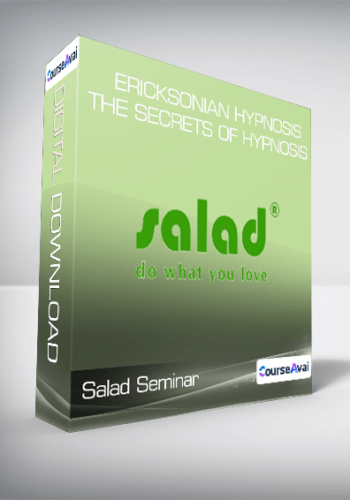 Salad Seminar - Ericksonian Hypnosis - The Secrets of Hypnosis