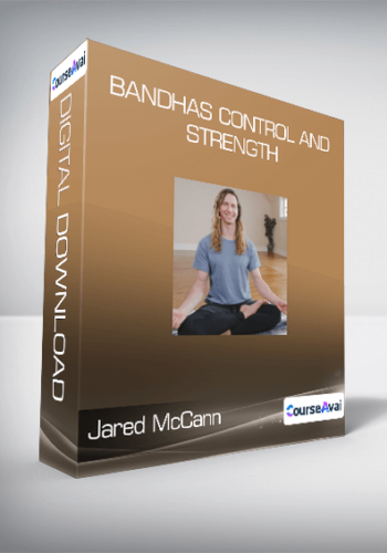 Jared McCann - Bandhas Control and Strength