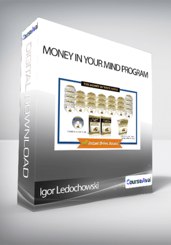 Igor Ledochowski - Money In Your Mind Program