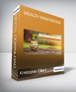 Kristopher Dillard - Wealth Manifestation