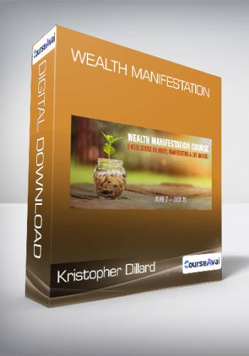 Kristopher Dillard - Wealth Manifestation