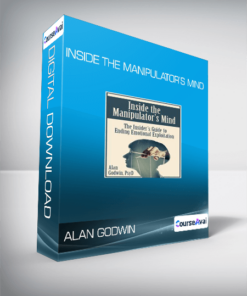 Alan Godwin - Inside the Manipulator’s Mind