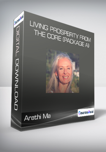 Arathi Ma - Living Prosperity From The Core (Package A)