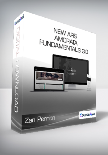 Zan Perrion – New Ars Amorata Fundamentals 3.0