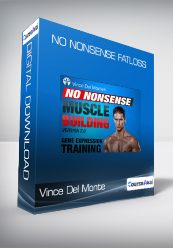 Vince Del Monte - No Nonsense Fatloss