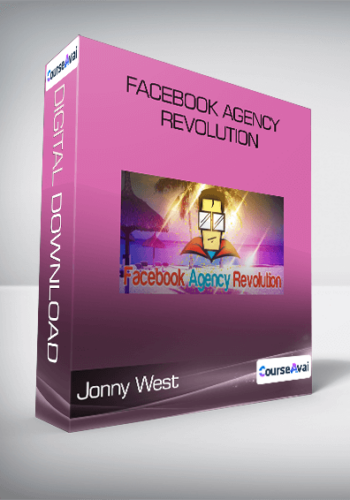 Jonny West - Facebook Agency Revolution