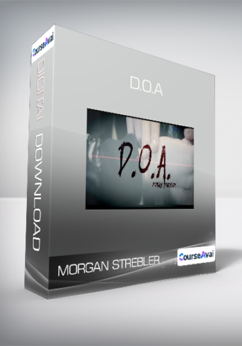 Morgan Strebler - D.O.A