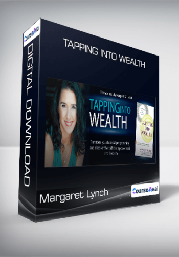 Margaret Lynch - Tapping Into Wealth