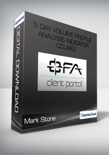 Mark Stone - 5 Day Volume Profile Analysis Indicator Course