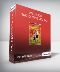Darrell Gholar - Vale-Tudo Takedowns Vol 1+2