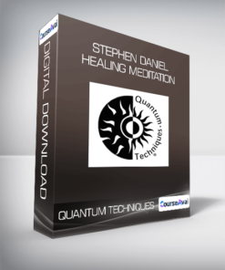Quantum Techniques - Stephen Daniel - Healing Meditation