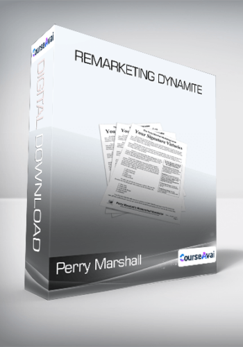 Perry Marshall - Remarketing Dynamite